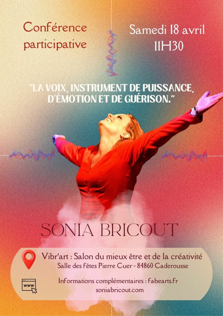 Conférence sur la voix : "La voix, instrument de puissance, d'émotion et de guérison"